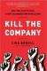 Kill the Company