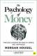 The Psychology of Money