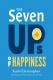The Seven UPs of Happiness