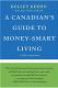 A Canadian's Guide to Money-Smart Living