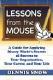 Lessons from the Mouse